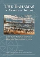 bokomslag The Bahamas in American History