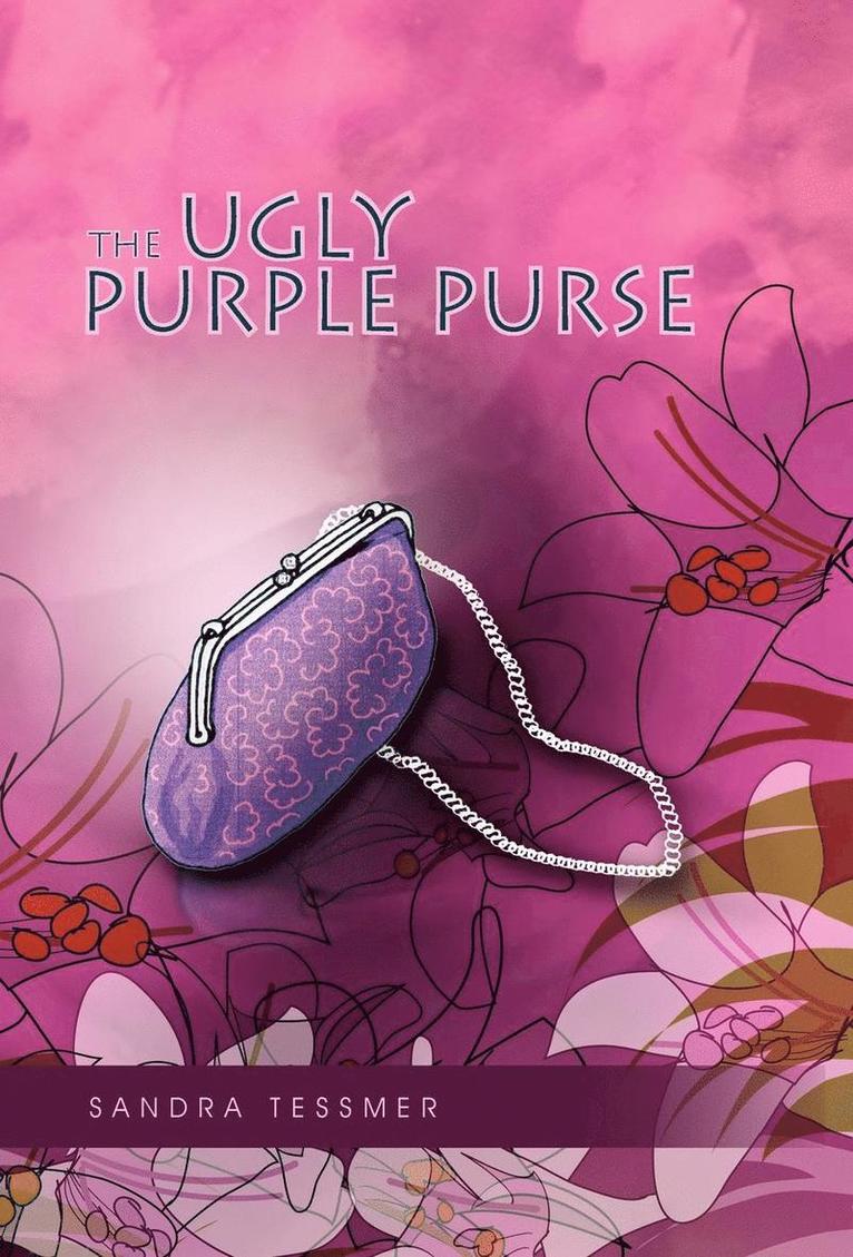 The Ugly Purple Purse 1