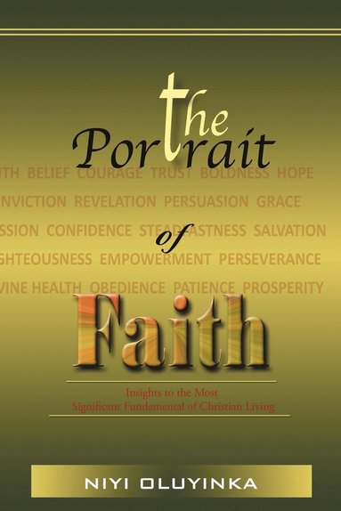 bokomslag The Portrait of Faith