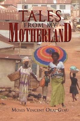 Tales from My Motherland 1