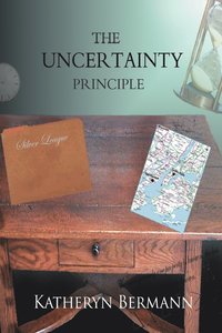 bokomslag The Uncertainty Principle