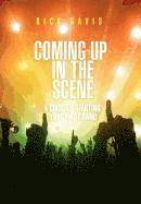 Rick Davis - Coming Up in the Scene, Inbunden