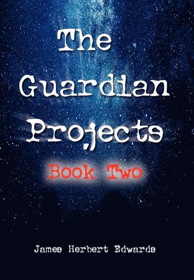 bokomslag Guardian Projects