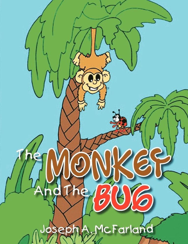 Monkey and the Bug 1
