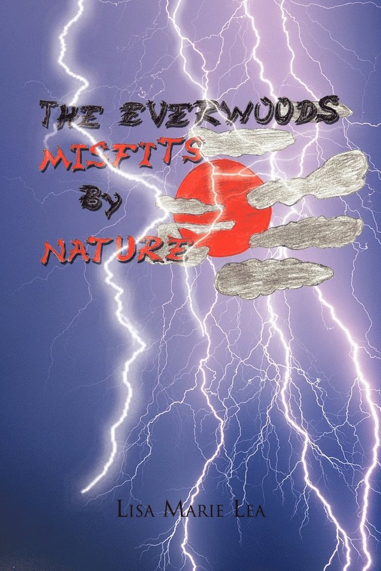 The Everwoods Misfits by Nature 1