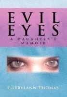Cherylann Thomas - Evil Eyes, Inbunden