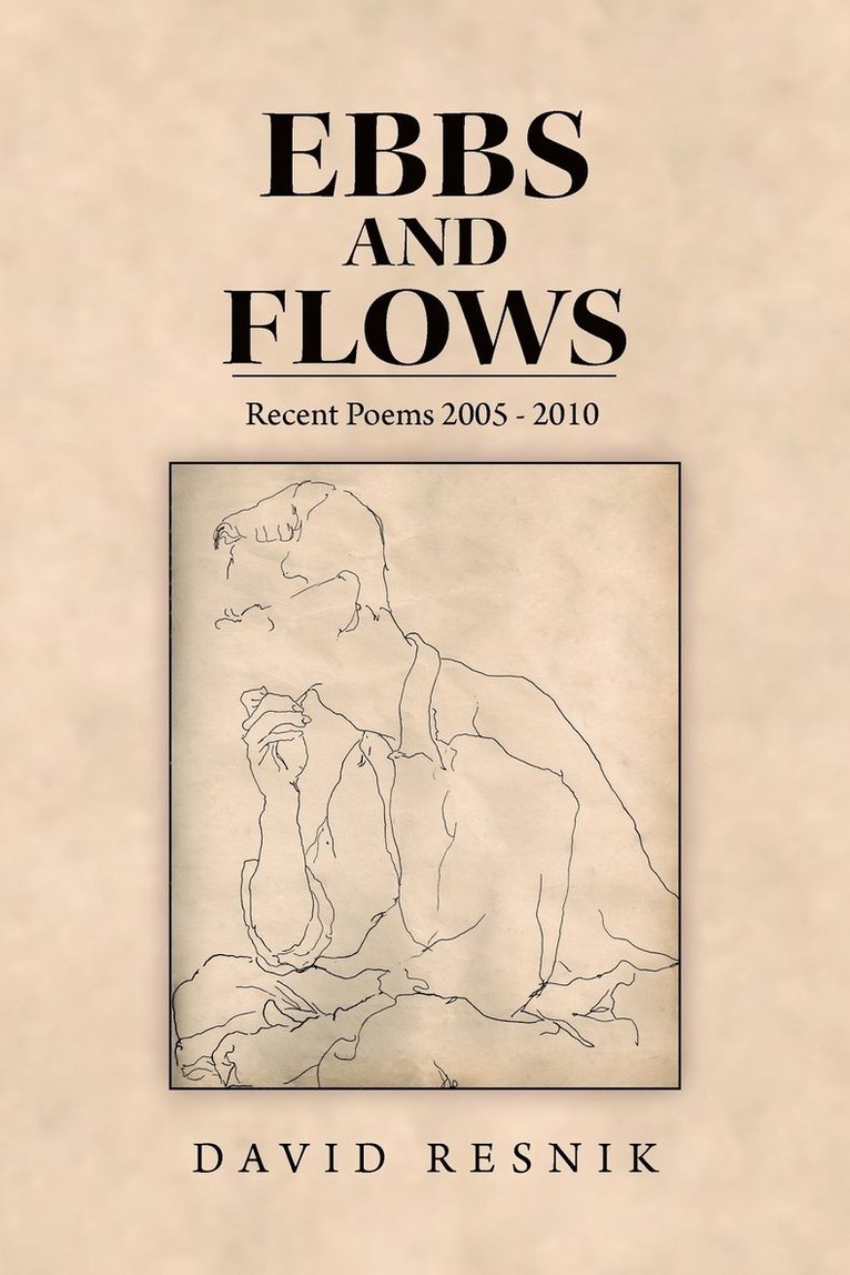 David Resnik - Ebbs and Flows, Häftad