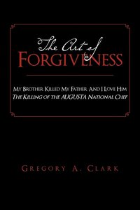 bokomslag The Art of Forgiveness