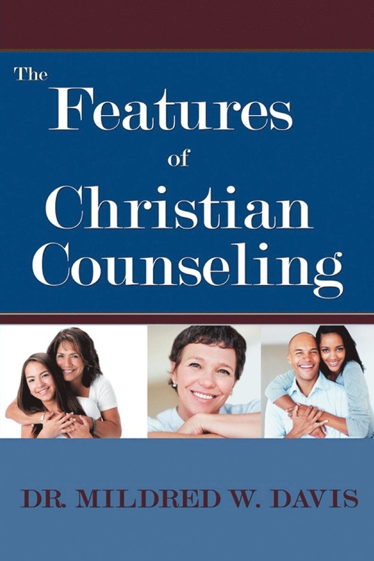 The Features of Christian Counseling 1