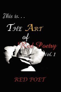 bokomslag The Art of Red Poetry Vol. I