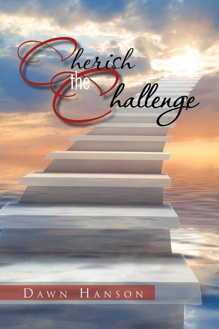 Cherish the Challenge 1