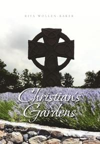 bokomslag Christian's Gardens