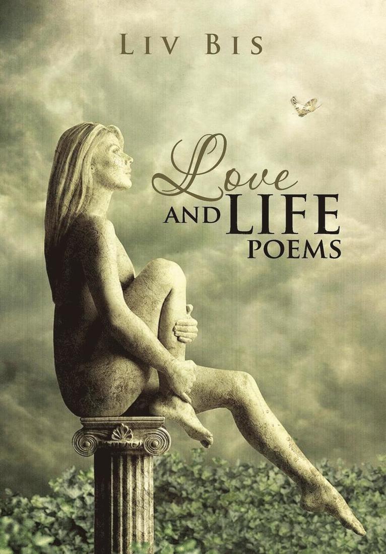 Love and Life Poems 1