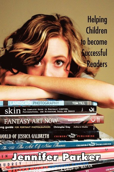 Jennifer Parker - Helping Children to Become Successful Readers, Häftad