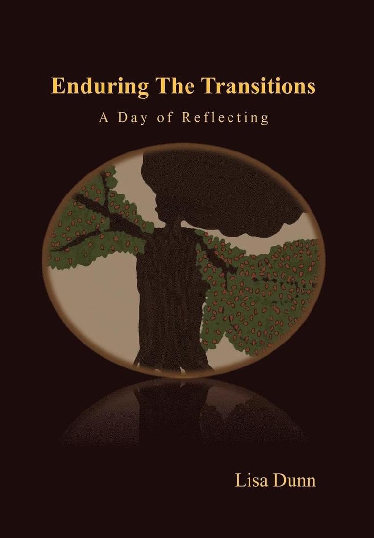 Enduring the Transitions