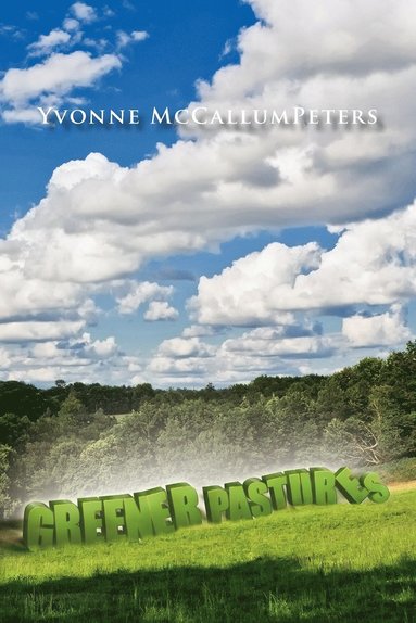 bokomslag Greener Pastures