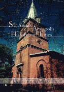 bokomslag St. Anne's Annapolis History and Times