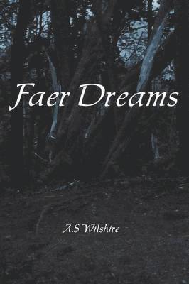 Faer Dreams 1