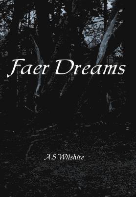 Faer Dreams 1