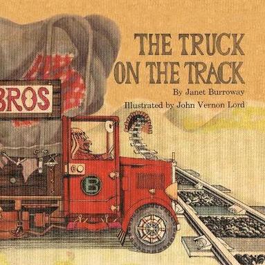 Janet Burroway - Truck on the Track, Häftad