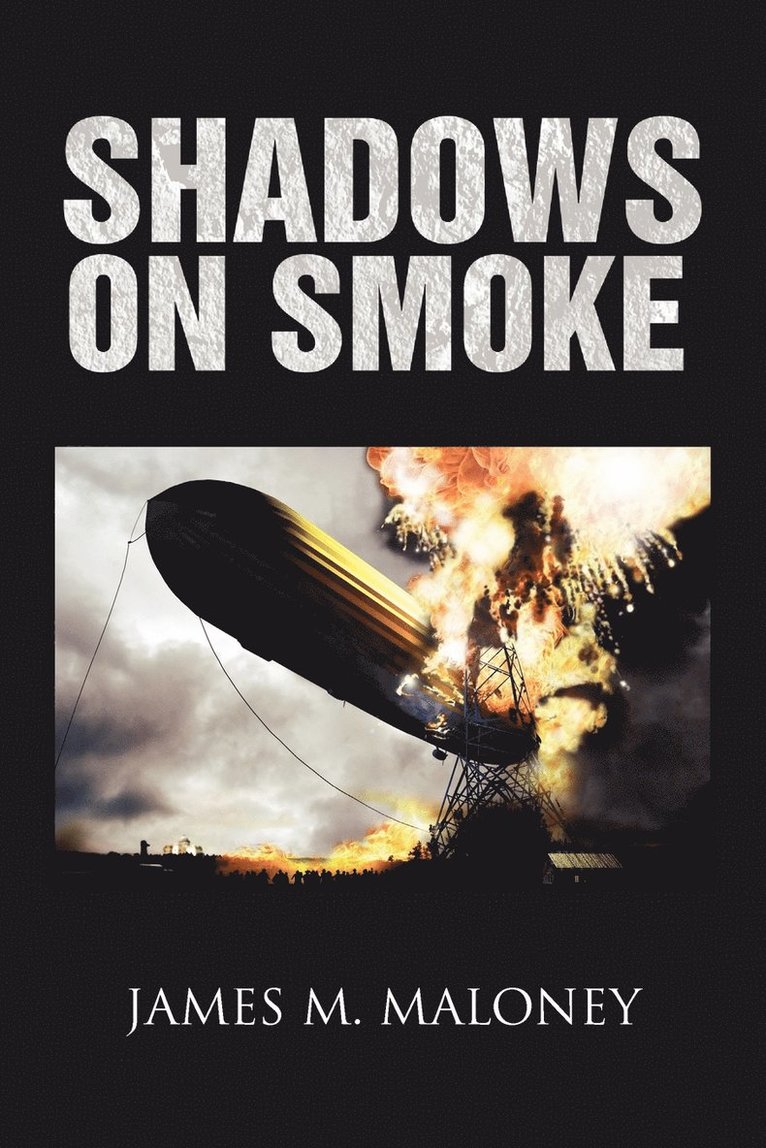 Shadows on Smoke 1