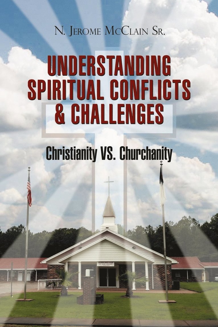 The Understanding of Spiritual Conflicts & Challenges 1