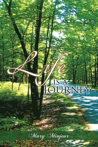 bokomslag Life is a Journey