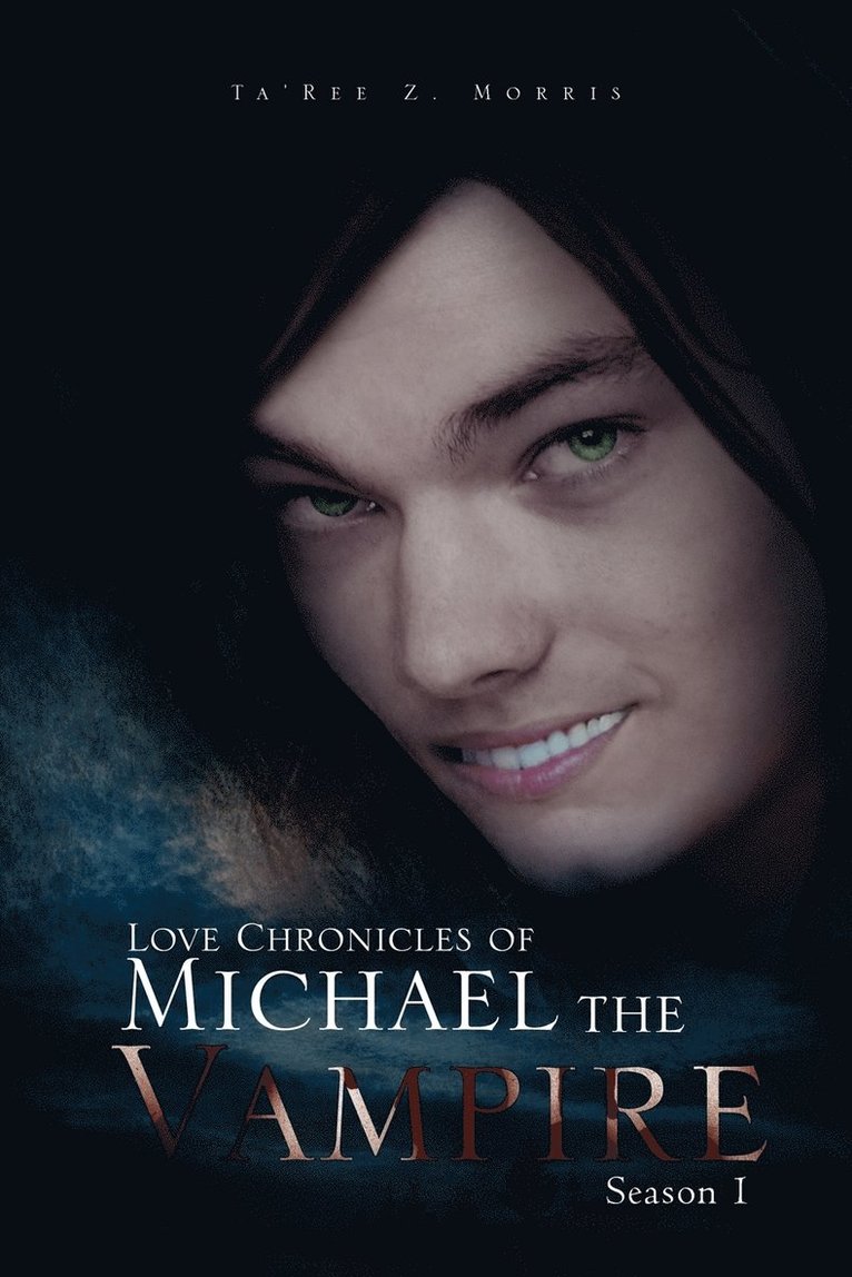 Love Chronicles of Michael the Vampire 1