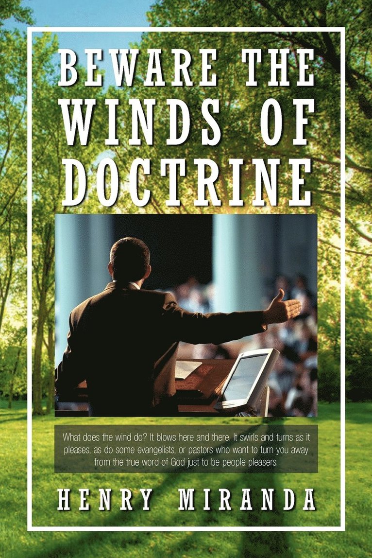 Beware the Winds of Doctrine 1