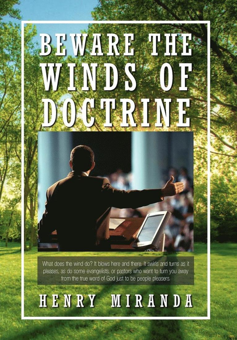 Beware the Winds of Doctrine 1