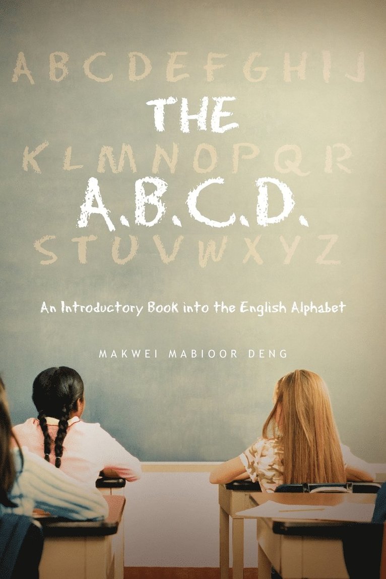 Makwei Mabioor Deng - A.B.C.D., Häftad