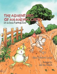 bokomslag The Adventures Of An Animal Crew