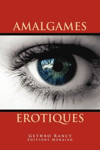 bokomslag Amalgames Erotiques