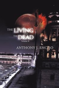 bokomslag The Living & the Dead