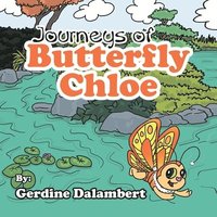 bokomslag Journeys of Butterfly Chloe