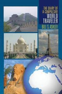 bokomslag The Diary of a Compulsive World Traveler