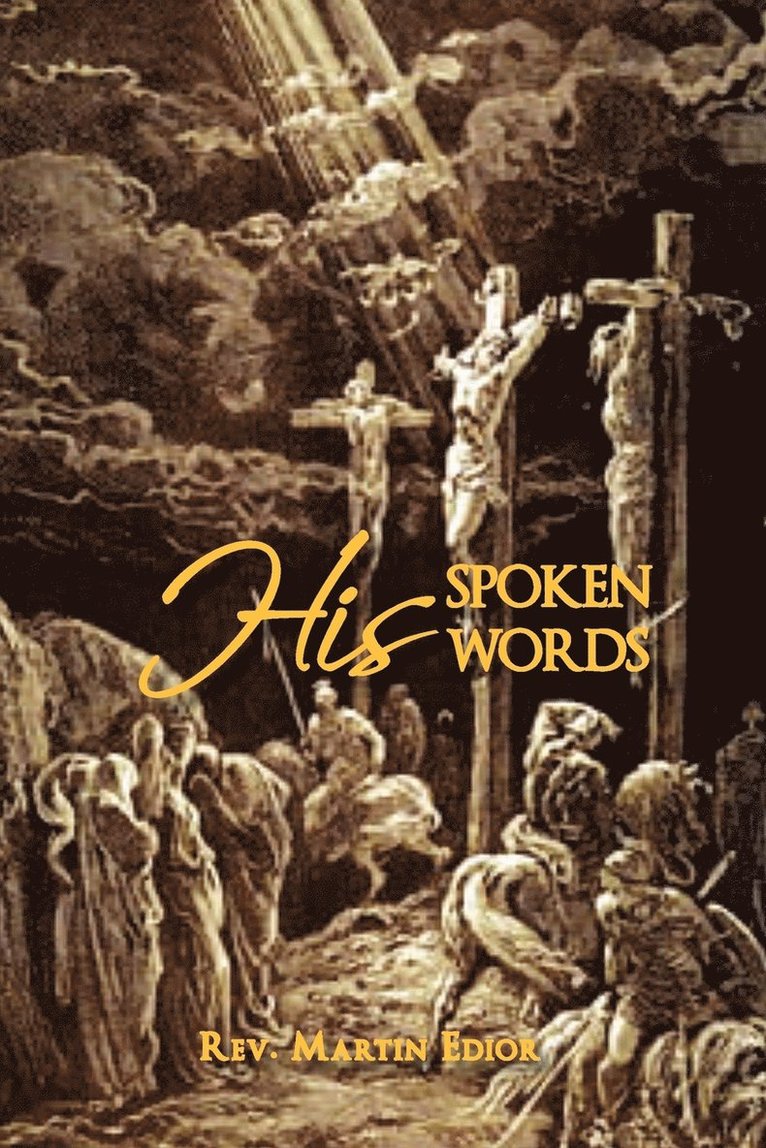 His Spoken Words 1