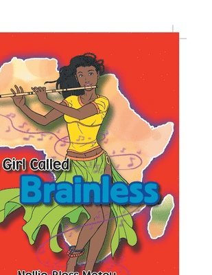 bokomslag The Girl Called Brainless