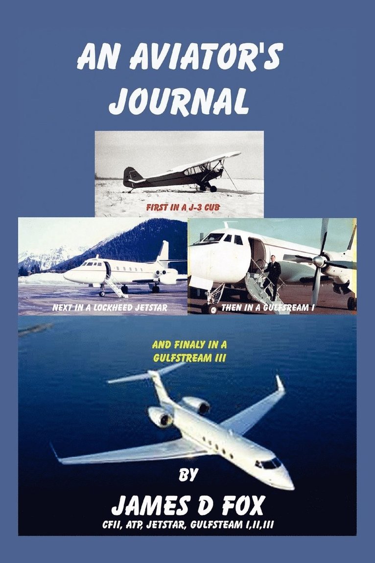 An Aviator's Journal 1