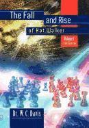 W C Davis, W. C. Davis, Dr W. C. Davis - Fall and Rise of Kat Walker, Inbunden
