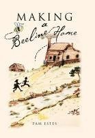 bokomslag Making a Beeline Home