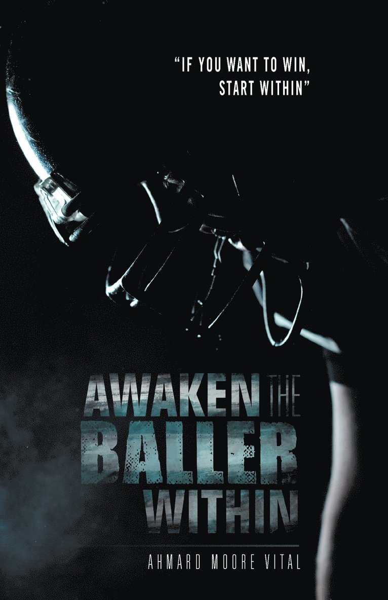 Awaken the Baller Within 1