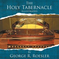 bokomslag Holy Tabernacle Illustrated