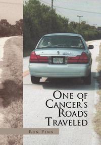 bokomslag One of Cancer's Roads Traveled
