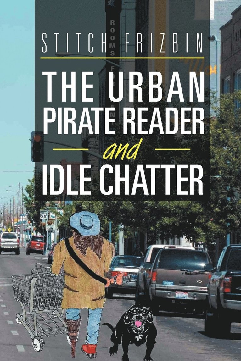 Urban Pirate Reader and Idle Chatter