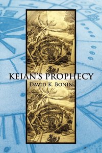 bokomslag Keian's Prophecy