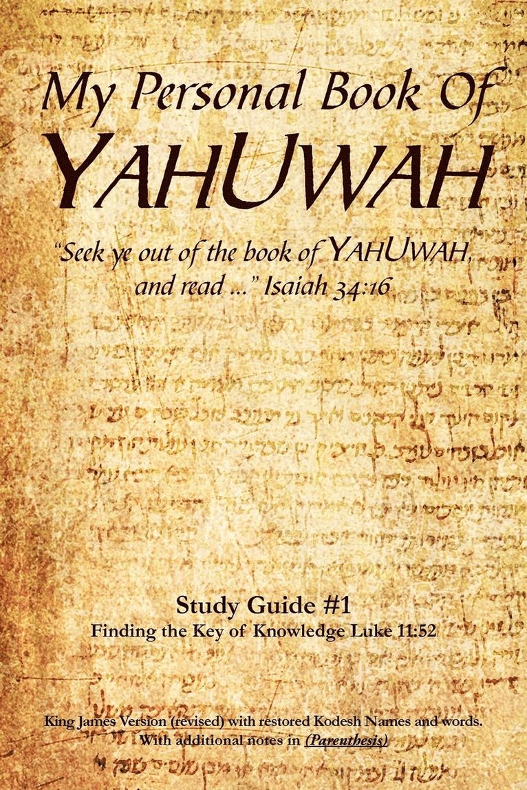 My Personal Book Of YAHUWAH Study Guide # 1 1