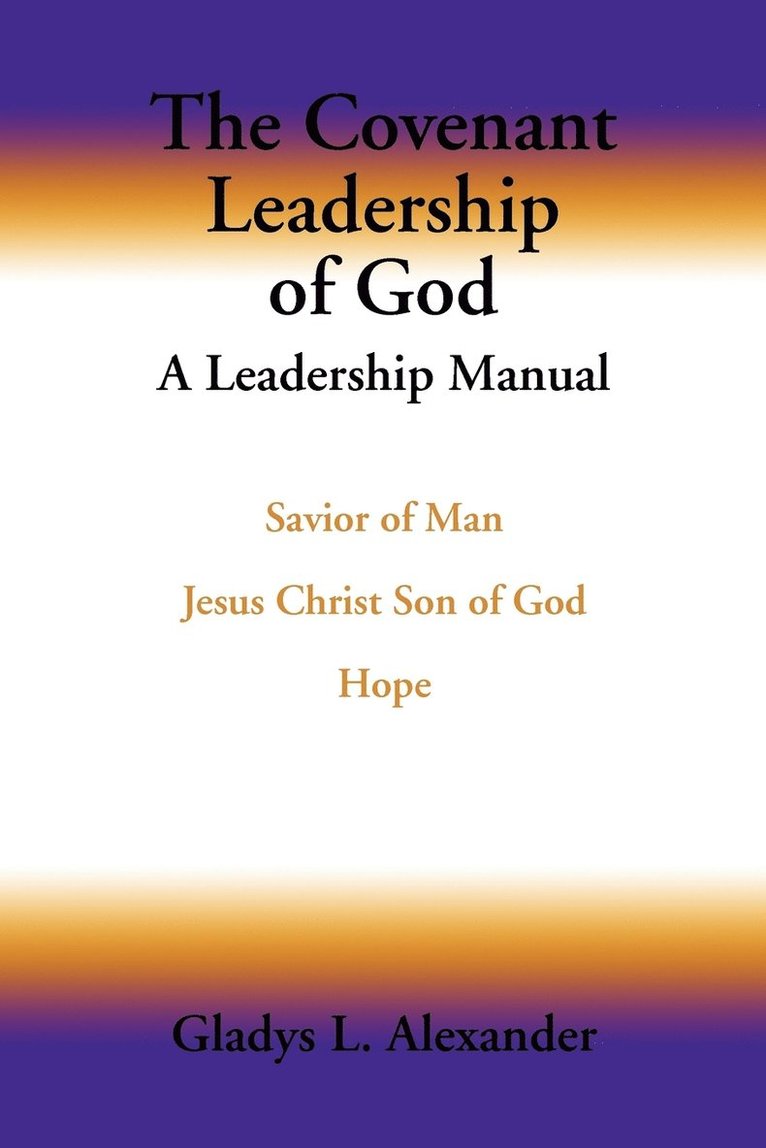 Covenant Leadership of God 1