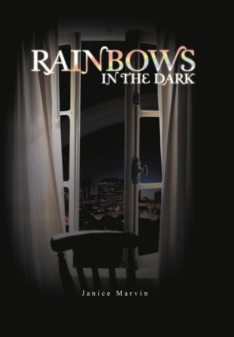 Rainbows in the Dark 1