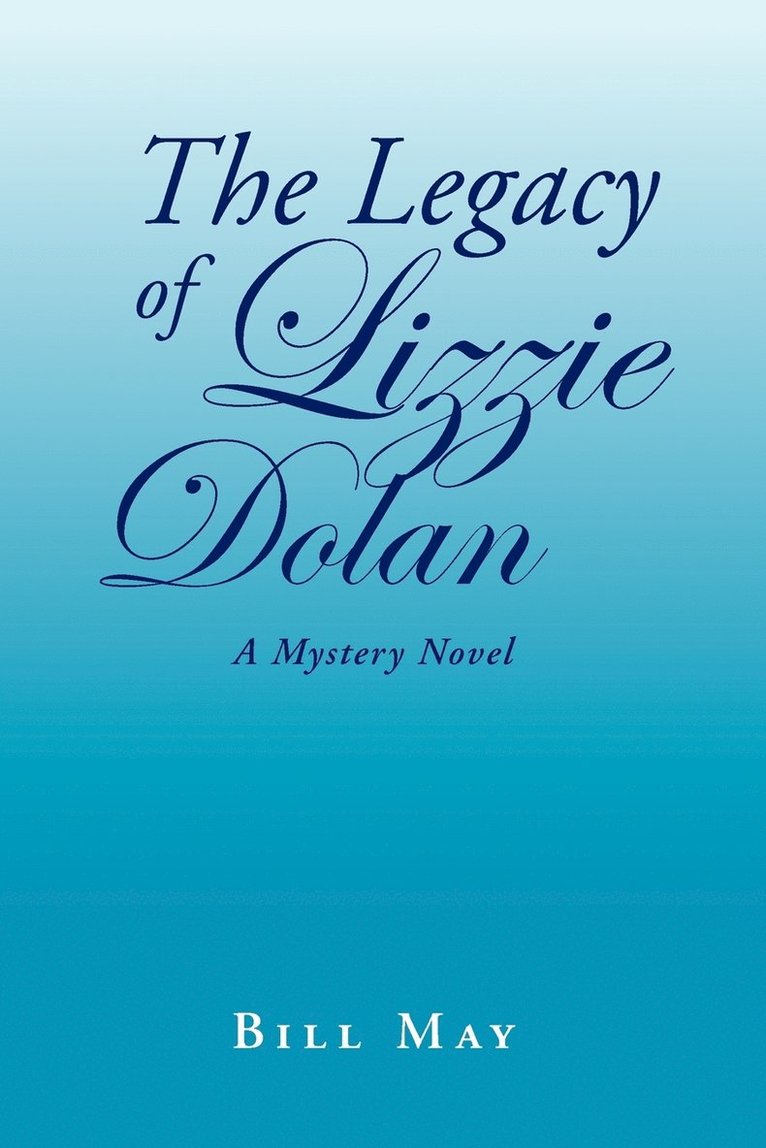 The Legacy of Lizzie Dolan 1